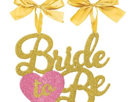 Bride To Be Chair Sign Decoration For Cheap